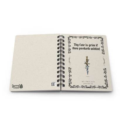 Thy Fate is Grim: My Private Journal | Spiral Bound Journal | Made In The USA