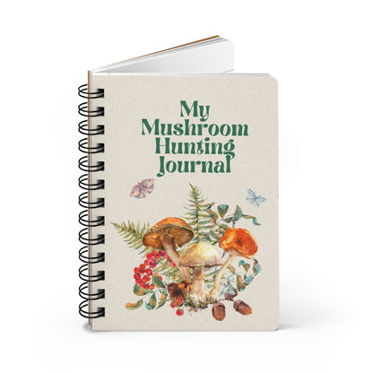 My Mushroom Hunting Journal | Spiral Bound Journal | Made In The USA