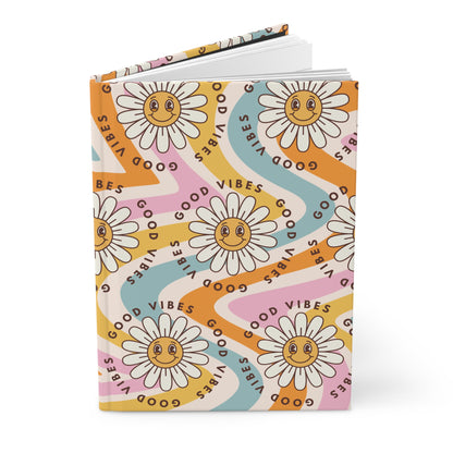 Blooming Vibes: Good Vibes Only  | Premium | Hardcover Journal Matte