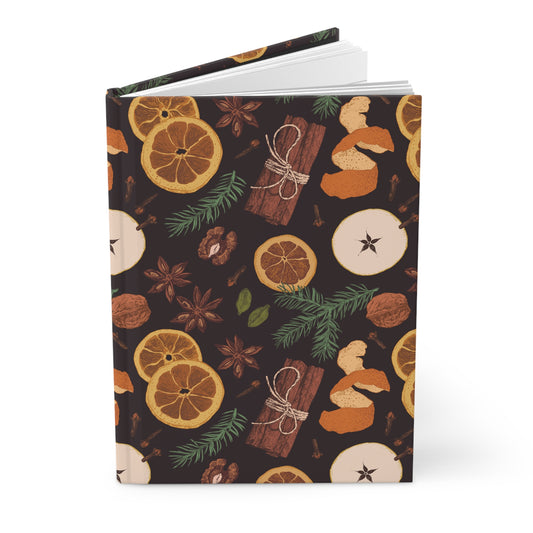 Winter Spice and Everything Nice   | Premium | Hardcover Journal Matte