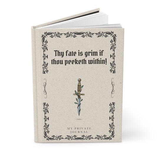 Thy Fate is Grim: My Private Journal | Premium | Hardcover Journal Matte