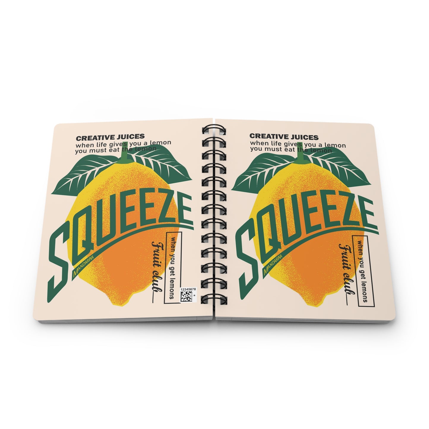 Squeeze and Eat the Lemon | Spiral Bound Journal | Made In The USA