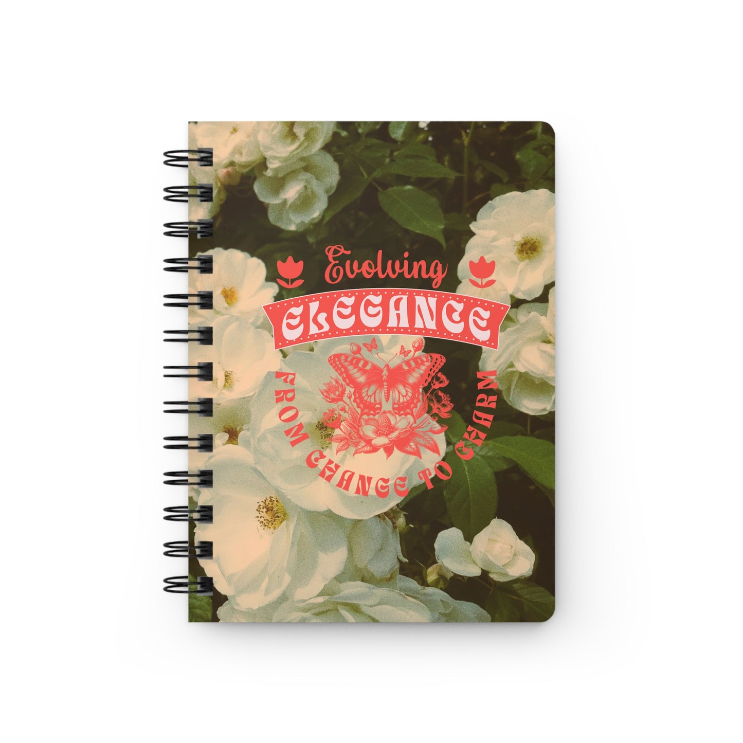 Evolving Elegance | Spiral Bound Journal | Made In The USA