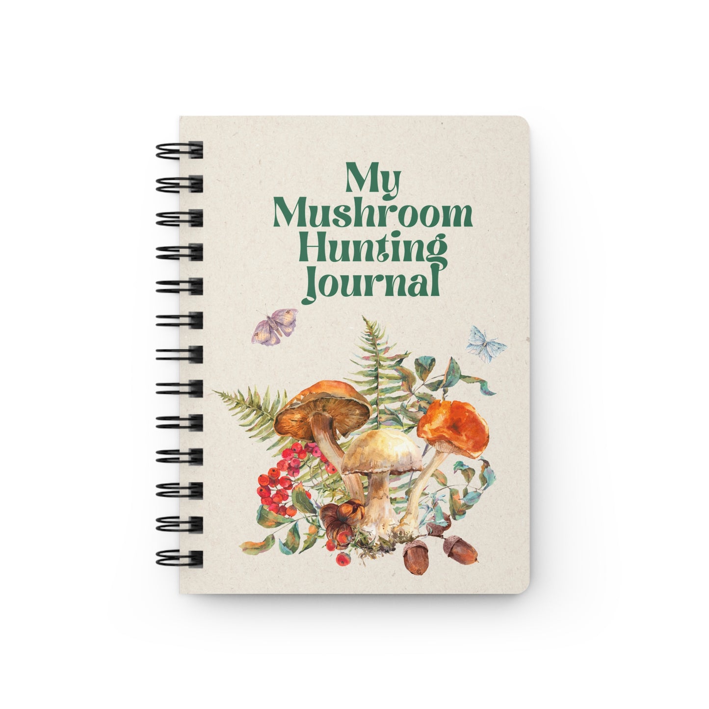 My Mushroom Hunting Journal | Spiral Bound Journal | Made In The USA