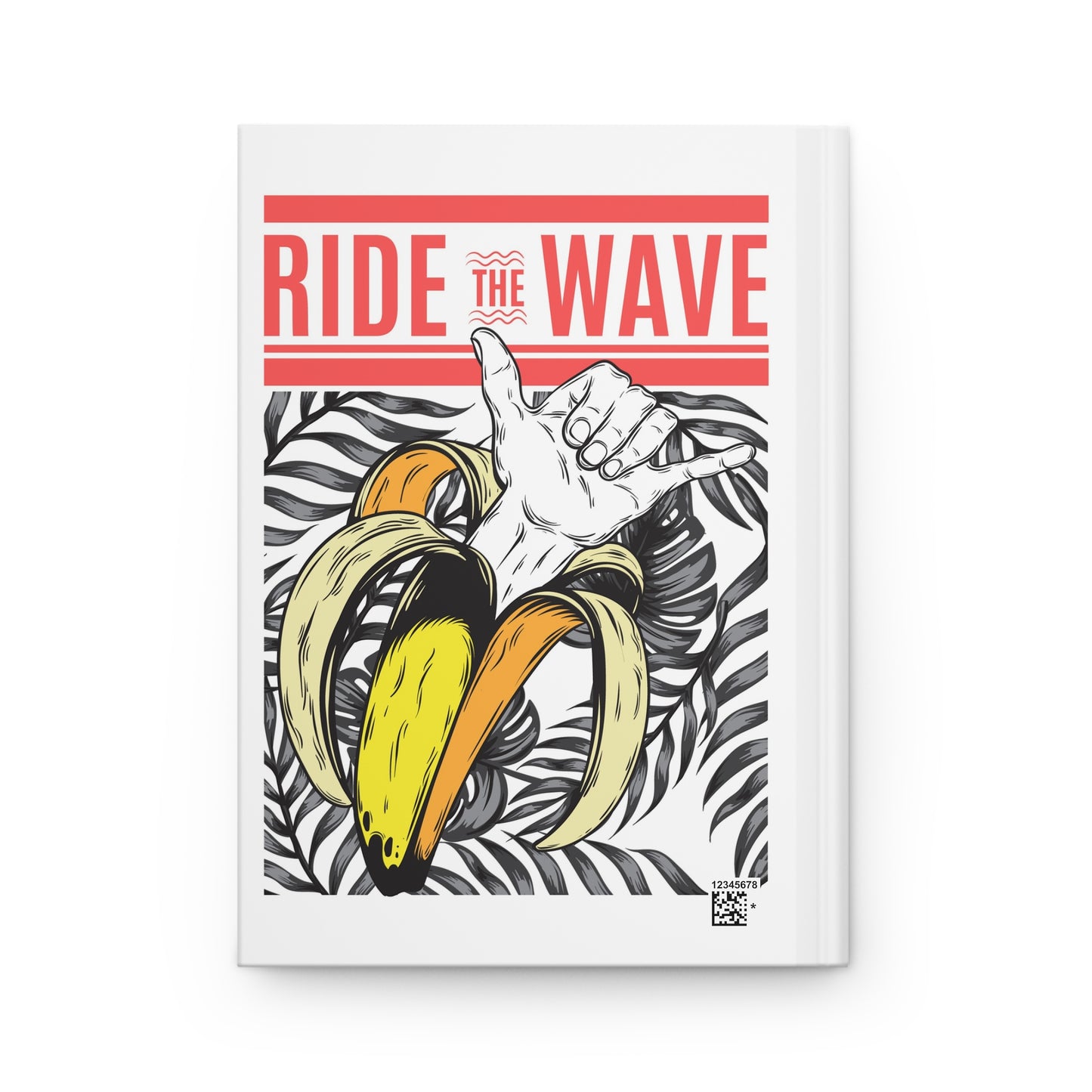 Ride the Wave | Hardcover Journal - Durable Quality Notebook