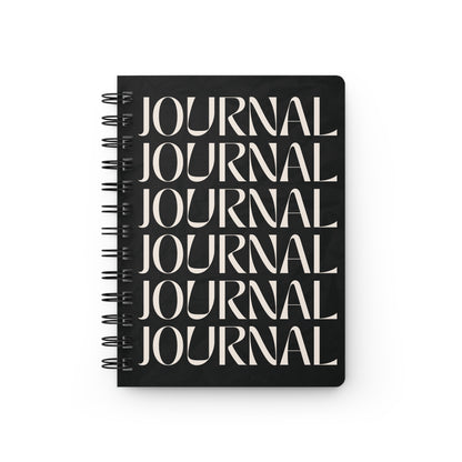 JOURNAL JOURNAL JOURNAL | Spiral Bound Journal | Made In The USA