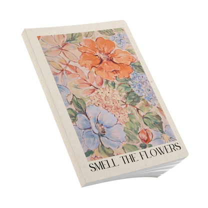 Smell The Flowers | Softcover Premium Journal Notebook