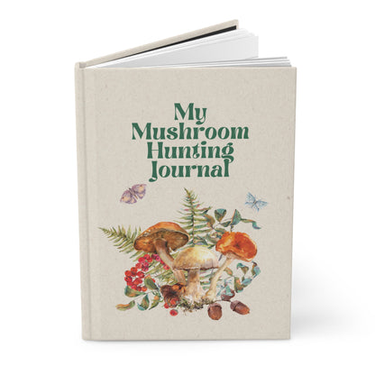 My Mushroom Hunting Journal  | Premium | Hardcover Journal Matte