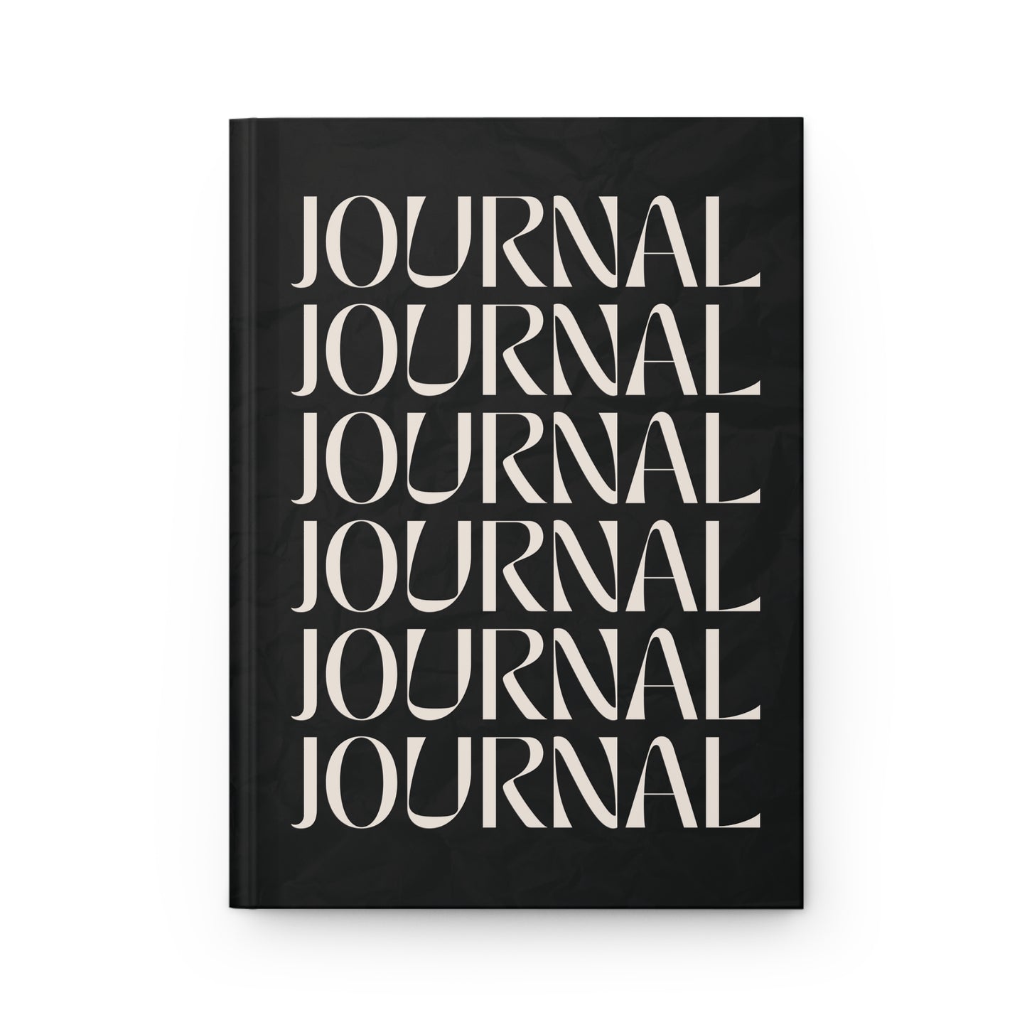 JOURNAL JOURNAL JOURNAL  | Premium | Hardcover Journal Matte