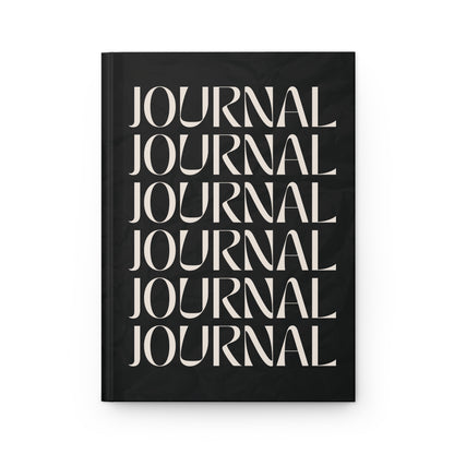 JOURNAL JOURNAL JOURNAL  | Premium | Hardcover Journal Matte