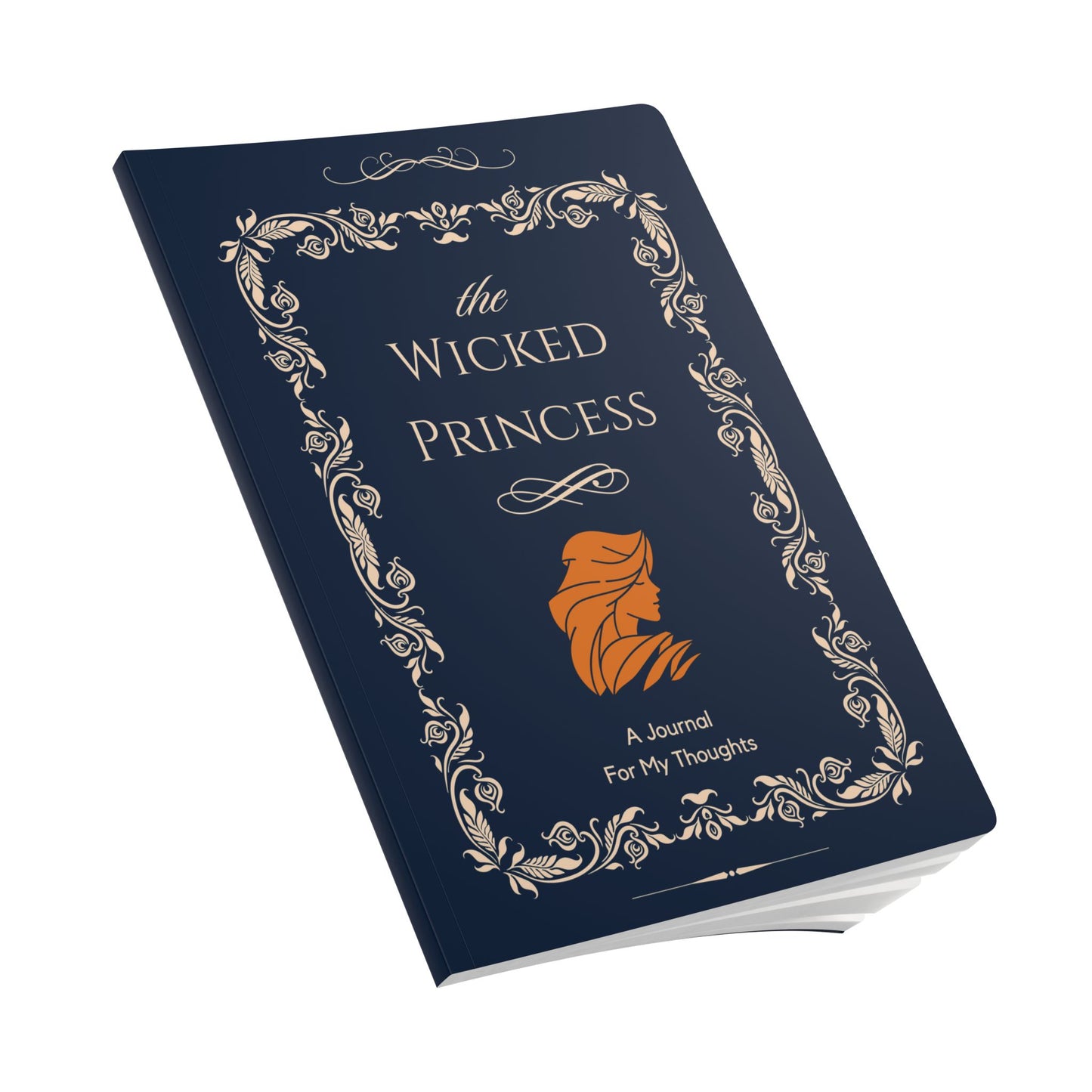 The Wicked Princess: A Journal For My Thoughts | Softcover Premium Journal Notebook