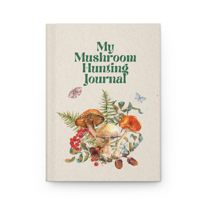 My Mushroom Hunting Journal  | Premium | Hardcover Journal Matte