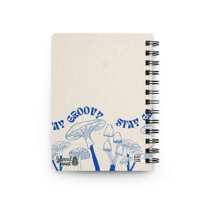 Stay Groovy Mushroom | Spiral Bound Journal | Made In The USA